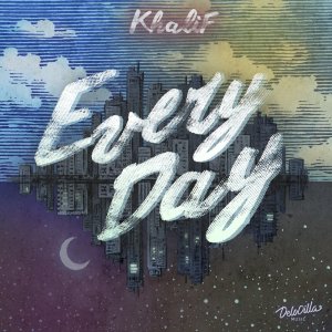 KhaliF — Every Day